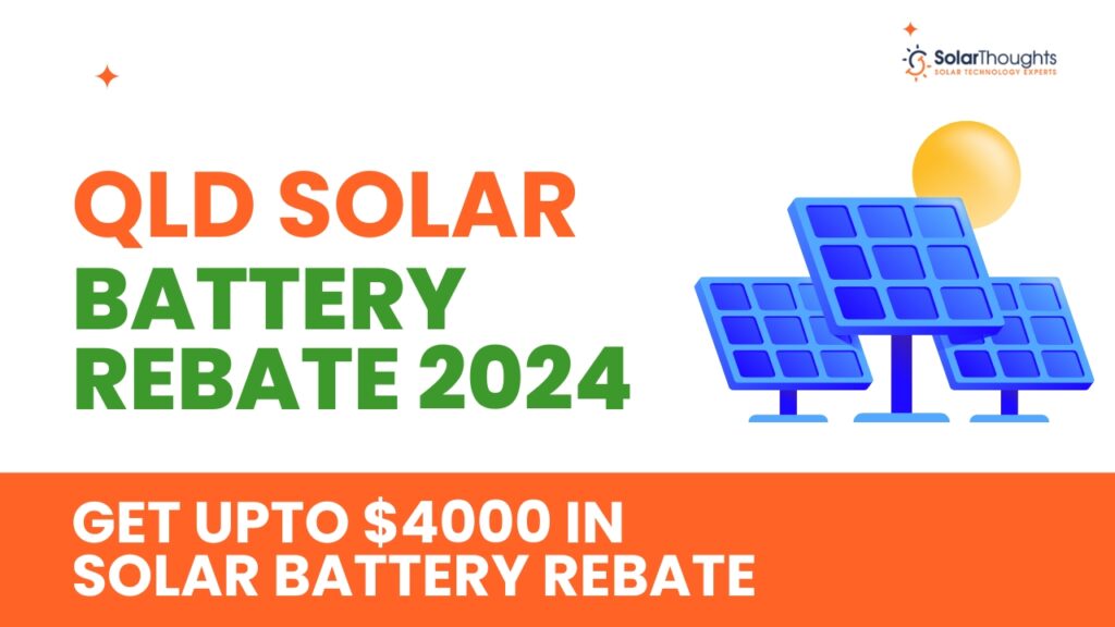 Get Upto $4000 in Solar Battery rebate
