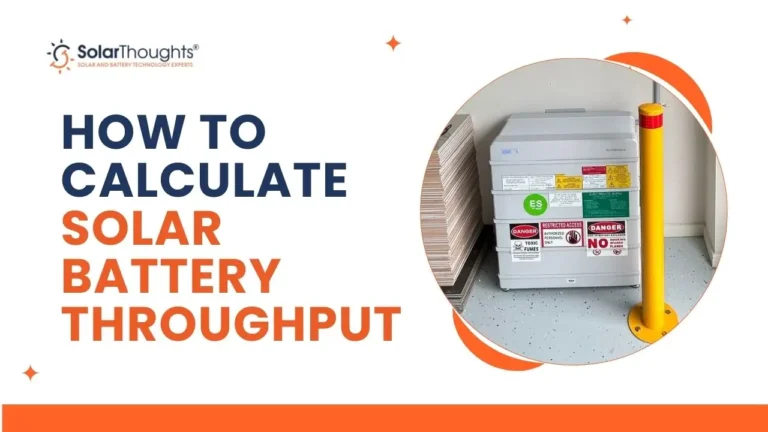 How to Calculate Solar Battery Throughput