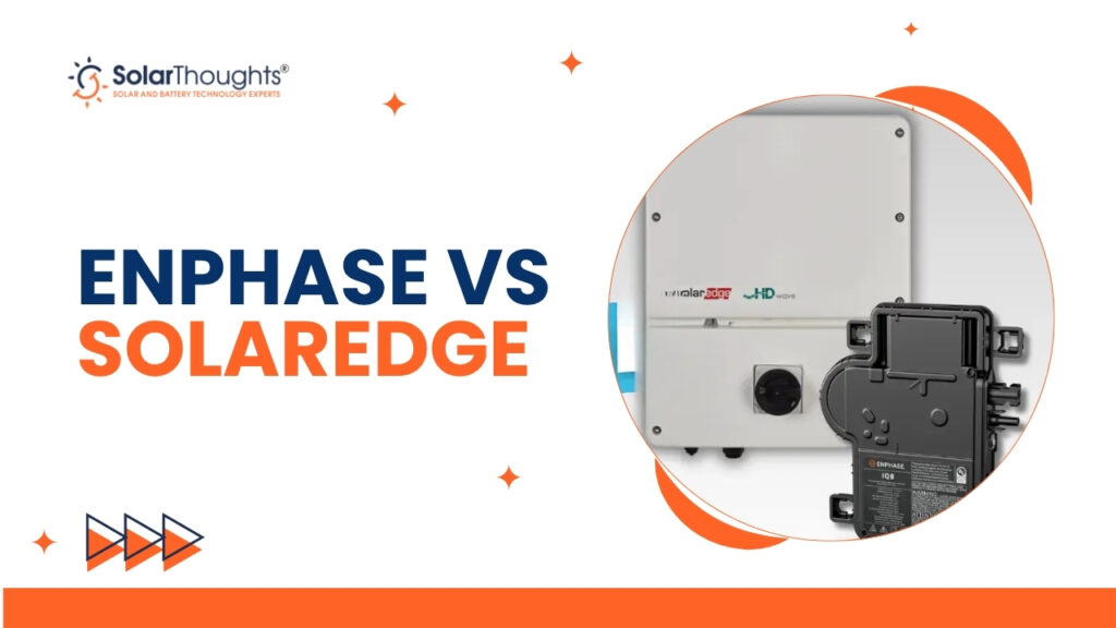 Enphase vs SolarEdge