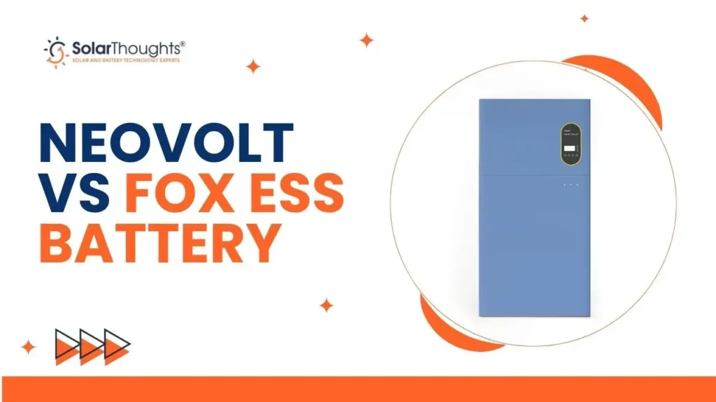 Neovolt vs Fox ESS Battery