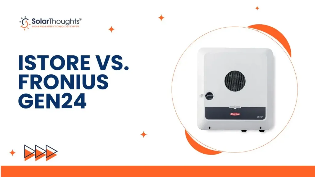 iStore vs. Fronius GEN24