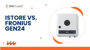 iStore vs. Fronius GEN24