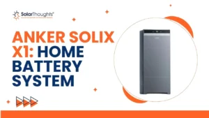 Anker SOLIX X1 Home Battery System Overview
