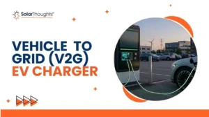 Vehicle to Grid (V2G) EV Charger