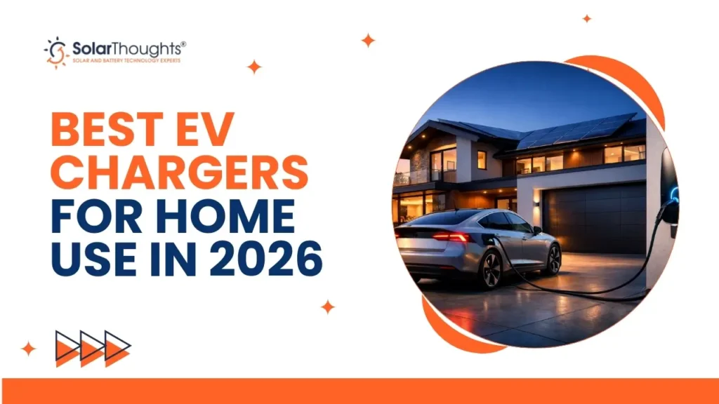 Best EV Chargers for Home Use in 2026