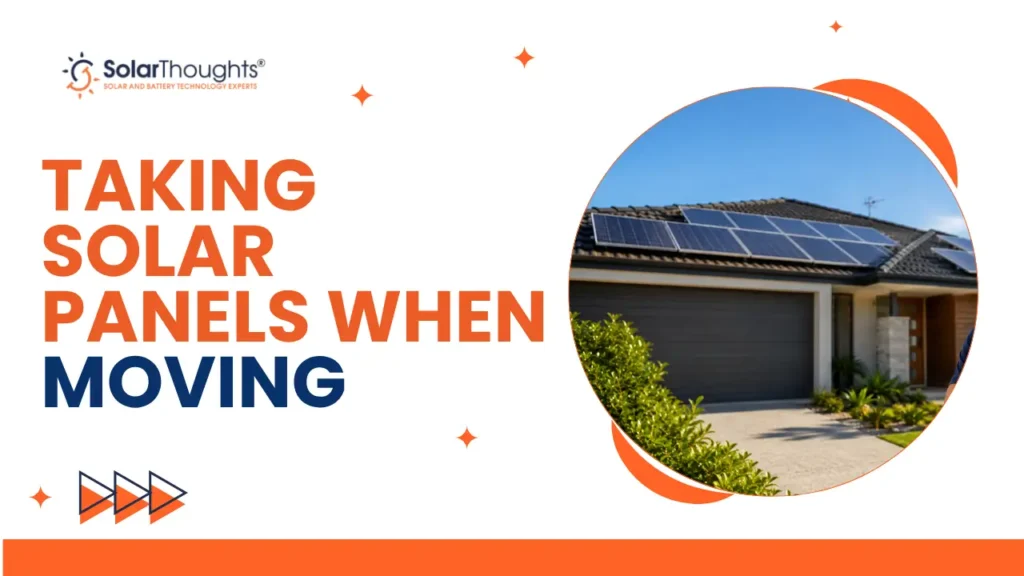 Taking Solar Panels When Moving