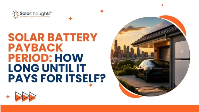 Solar-Battery-Payback-Period-How-Long-Until-It-Pays-for-Itself.