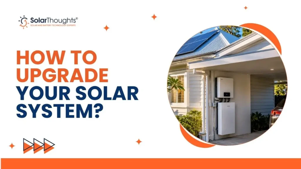 How to Upgrade Your Solar System